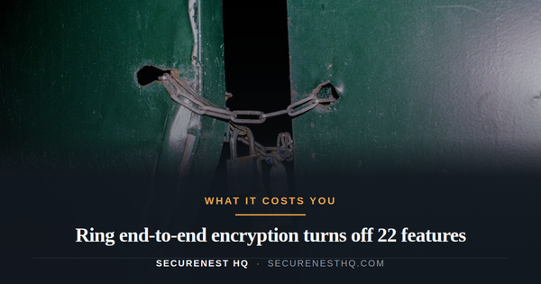 Close-up of a rusty padlock and chain securing green metal doors, blocking entry. Overlaid text reads “Ring end-to-end encryption turns off 22 features” — Secure Nest HQ